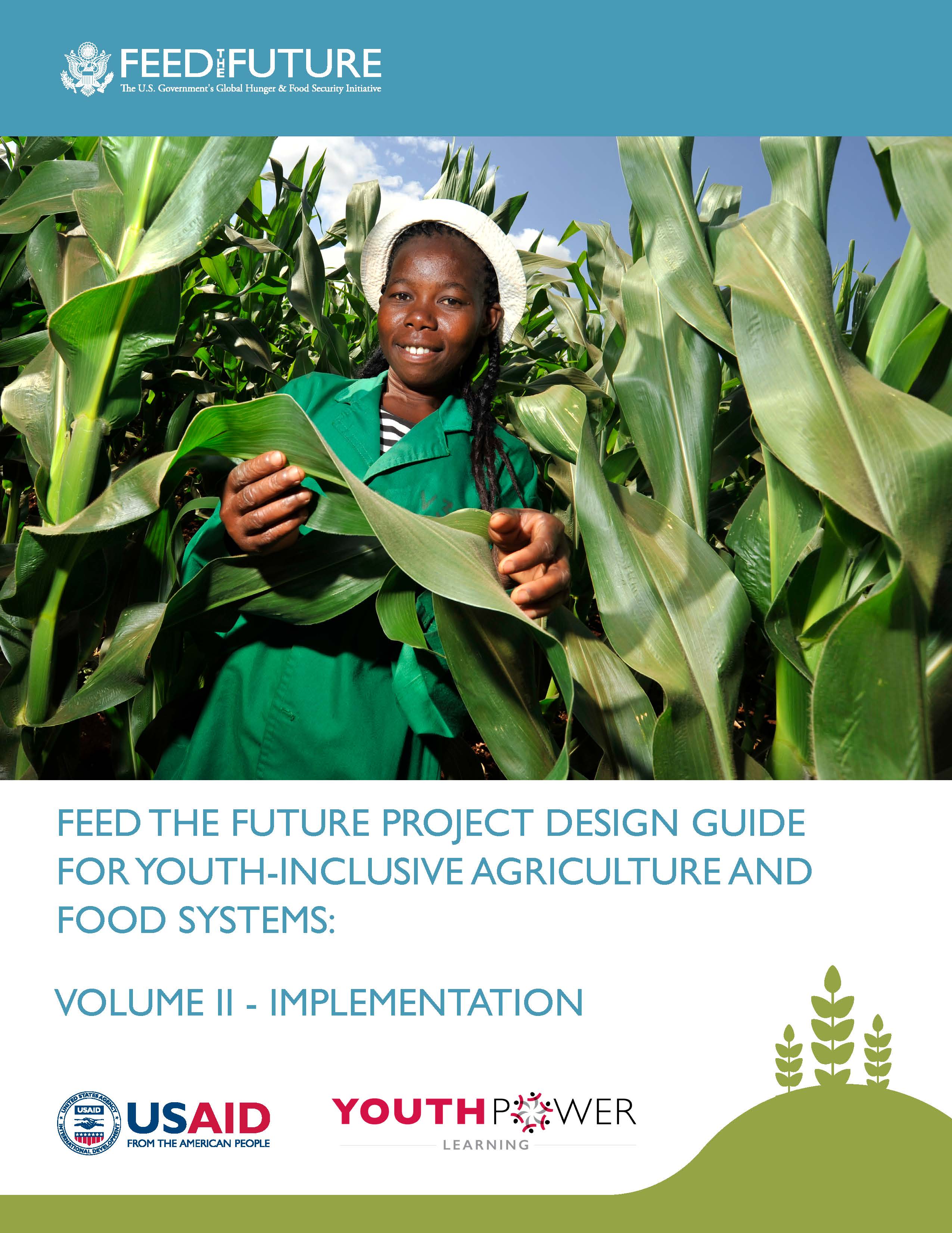 Feed The Future Guide Vol II Cover: young woman showing  corn plant (Photo: Making Cents)