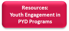 Resources: Youth Engagement in PYD Programs