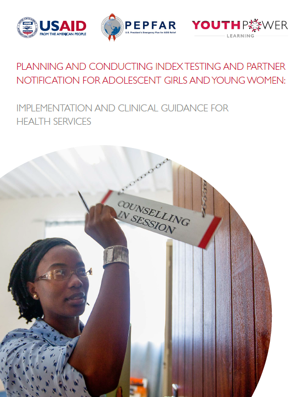 Cover page for 'Planning and Conducting Index Testing and Partner Notification for Adolescent Girls and Young Women: Implementation and Clinical Guidance for Health Services'. In the page is a picture of a woman holding 'counselling in session' sign. 