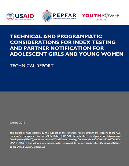 https://www.youthpower.org/resources/technical-and-programmatic-considerations-index-testing-and-partner-notification-adolescent-girls-and-young-women-technical-report